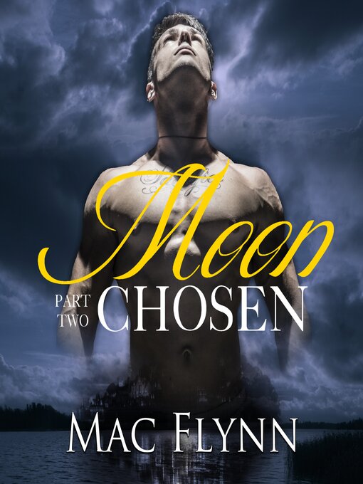Title details for Moon Chosen #2 (BBW Werewolf Shifter Romance) by Mac Flynn - Wait list